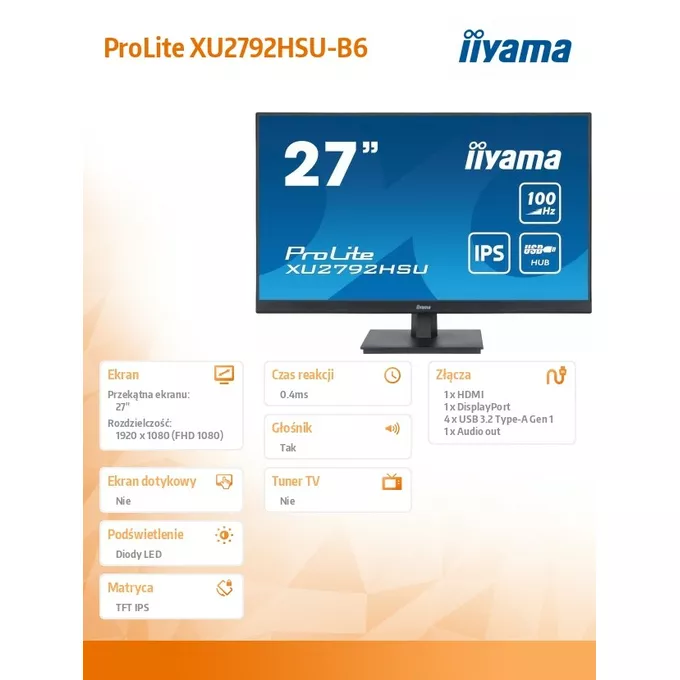 IIYAMA Monitor ProLite XU2792HSU-B6 27 cali IPS,FHD,HDMI,DP,100Hz,4xUSB3.2,SLIM,2x2W