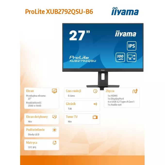 IIYAMA Monitor ProLite XUB2792QSU-B6 27 cali IPS,QHD,HAS(150mm),100Hz,4xUSB3.2,SLIM