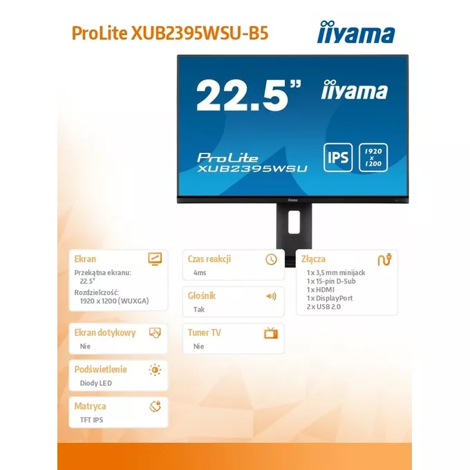 IIYAMA Monitor 22.5 cala XUB2395WSU-B5 IPS,PIVOT,1920x1200,DP,HDMI,VGA,16:10,2xUSB,2x2W,Freesync,HAS(150mm)