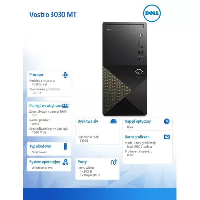 Dell Komputer Vostro 3030 MT Win11Pro i5-14400/8GB/512GB SSD/Intel UHD 730/WLAN+BT/Kb/Mouse/3YPS